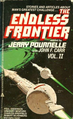 The Endless Frontier Vol. II by Jerry Pournelle