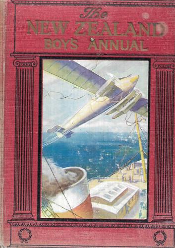 The New Zealand Boy's Annual - 1927