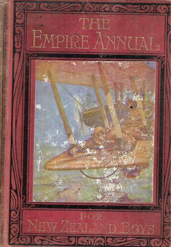 The Empire Annual for New Zealand Boys - 1915
