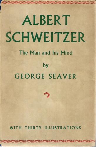 Albert Schweitzer by George Seaver