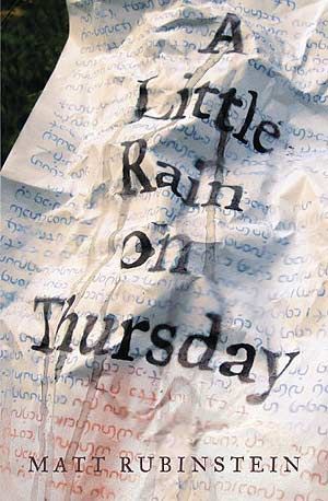 A Little Rain on Thursday by Matt Rubinstein