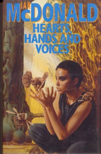 Hearts, Hands and Voices by Ian Mcdonald