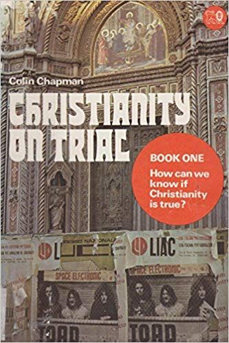 Christianity on Trial: Book. 1 by Colin Chapman