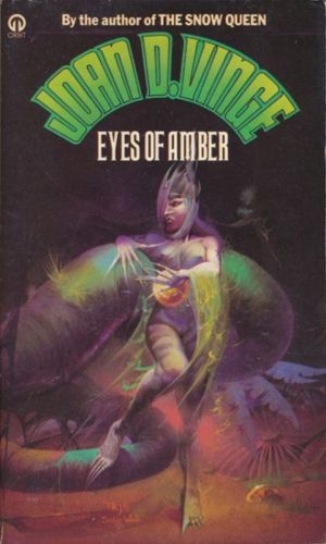 Eyes Of Amber And Other Stories by Joan D. Vinge