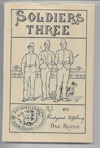 Soldiers Three by Rudyard Kipling