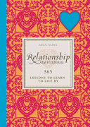 Relationship Devotional : 365 Lessons To Love And Learn By by Abigail Wilentz