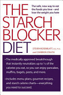 The Starch Blocker Diet by Steven Rosenblatt and Cameron Stauth