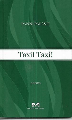 Taxi! Taxi! - Poems by Panni Palasti