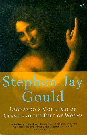 Leonardo's Mountain of Clams and the Diet of Worms by Stephen Jay Gould