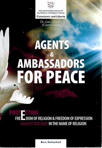 Agents And Ambassadors for Peace by Liviu Olteanu