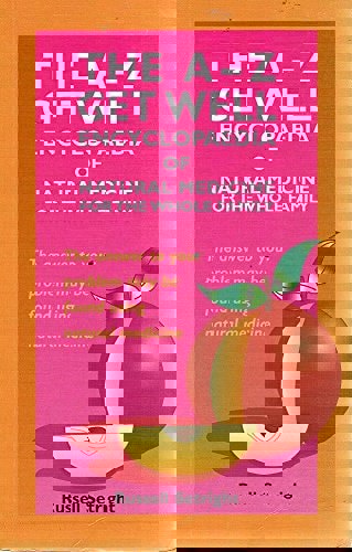 The A-Z Get Well Encyclopaedia of Natural Medicine for the Whole Family by Russell Setright