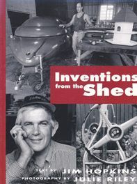 Inventions from the Shed by Jim Hopkins