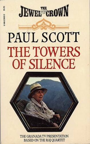 Towers of Silence by Paul Scott