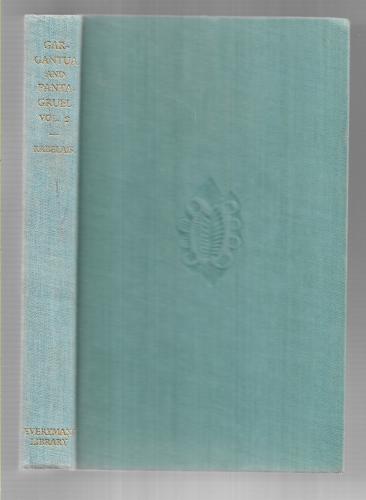 Gargantua And Pantagruel - Volume Two by Francois Rabelais