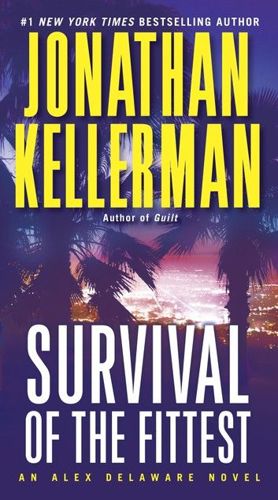 Survival of the Fittest by Jonathan Kellerman