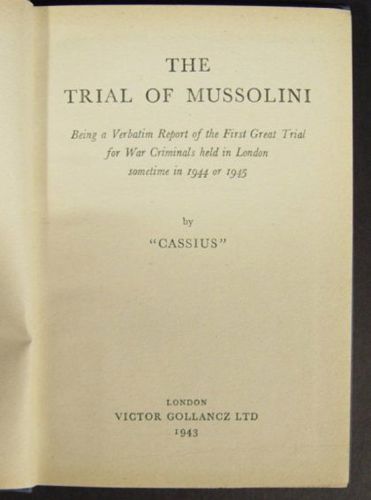 The Trial of Mussolini by Cassius