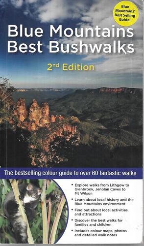 Blue Mountains Best Bushwalks - 2nd Edition by Veechi Stuart