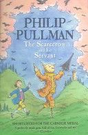 The Scarecrow and His Servant by Philip Pullman