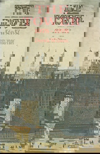 The Tower 1078-1978 by Derek Wilson