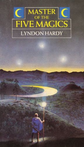 Master Of The Five Magics by Lyndon Hardy