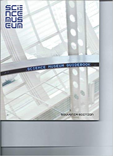 Science Museum Guidebook by Ian Blatchford