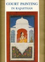 Court Painting in Rajasthan by Andre Topsfield