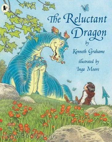 The Reluctant Dragon by Kenneth Grahame