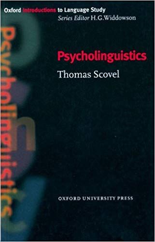 Psycholinguistics by Donald J. Foss