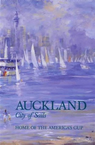 Auckland City of Sails by Lance O'Gorman