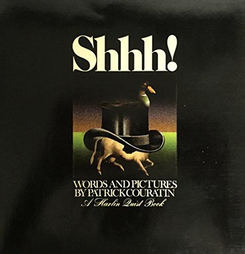 Shhh! by Patrick Couratin