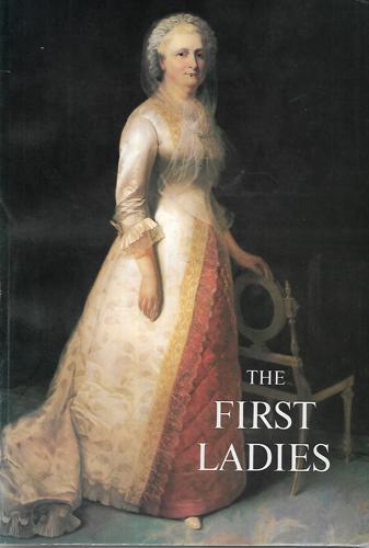 The First Ladies by Margaret Brown Klapthor