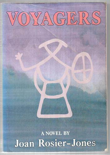 Voyagers by Joan Rosier-Jones