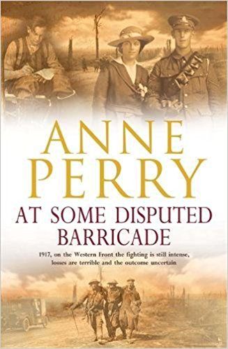 At Some Disputed Barricade by Anne Perry