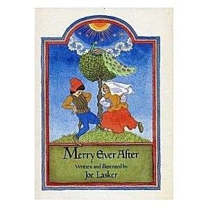 Merry Ever After: the Story of Two Medieval Weddings by Joe Lasker