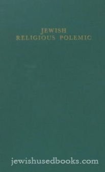 Jewish Religious Polemic of Early And Later Centuries by Oliver Shaw Rankin