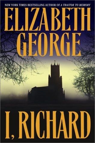 I, Richard by Elizabeth George