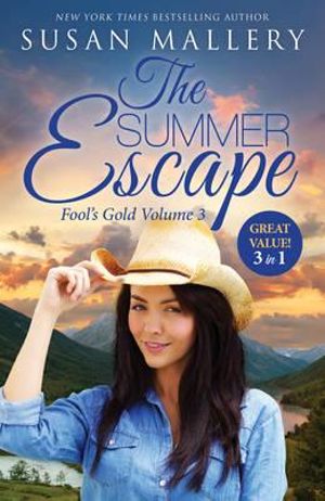 The Summer Escape by Susan Mallery