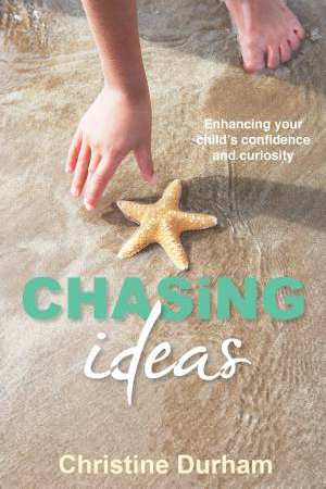 Chasing Ideas by Christine Durham