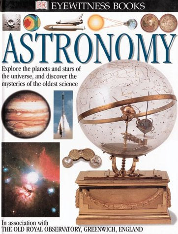 Astronomy (Eyewitness Guides) by Kristen Lippincott