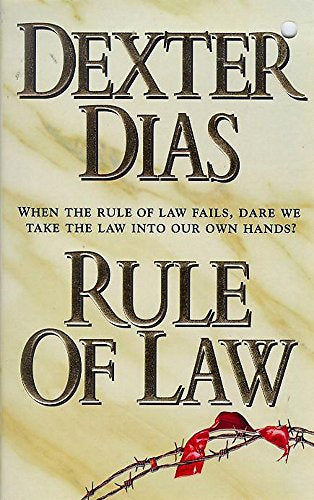 Rule of Law by Dexter Dias
