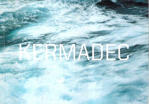 Kermadec: Nine Artists in the South Pacific/Mataotao 'aati 'e Toko Hiva 'i He Pasifiki Saute