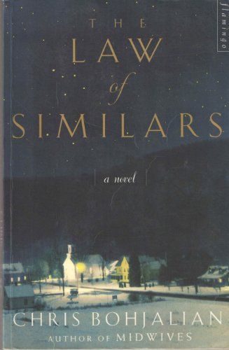 The Law of Similars by Chris Bohjalian