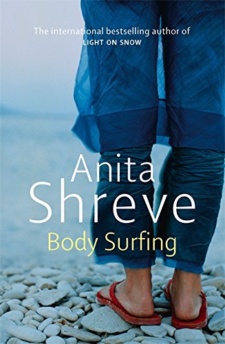 Body Surfing by Anita Shreve