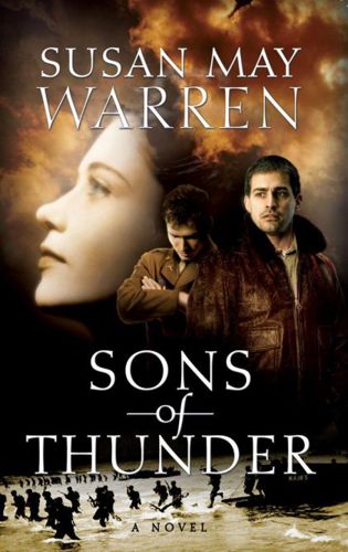 Sons Of Thunder by Susan May Warren