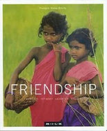 M.I.L.K: Friendship: Moments of Intimacy Laughter Kinship by Maeve Binchy and Geoff Blackwell