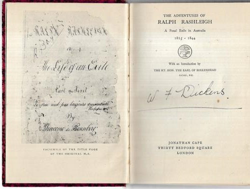 The Adventures of Ralph Rashleigh, a Penal Exile in Australia 1825-1844 by Ralph Rashleigh