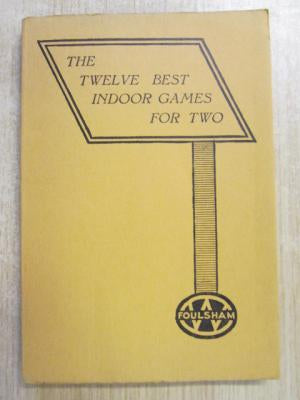 The Twelve Best Indoor Games for Two by Belasco, Albert