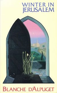 Winter in Jerusalem by Blanche d'Alpuget