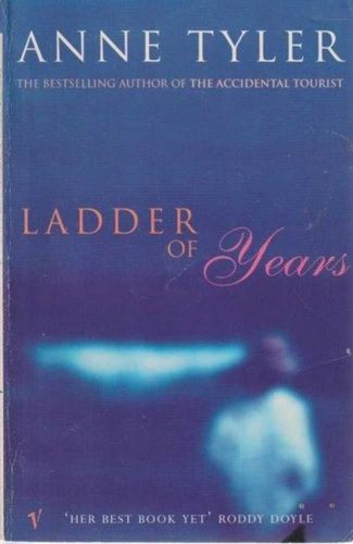 Ladder of Years by Anne Tyler