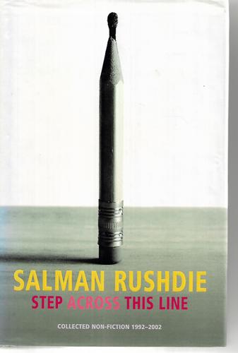 Step Across This Line by Salman Rushdie